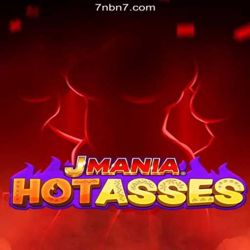 Explore the Exciting World of JManiaHotAsses: Your Gateway to Thrilling Slot Adventures on 7NB.COM Platform-Oficial Slots Brasil #1