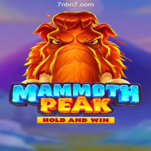 Exploring MammothPeak: The Premier Experience on 7NB.COM Platform-Official Slots Brasil #1
