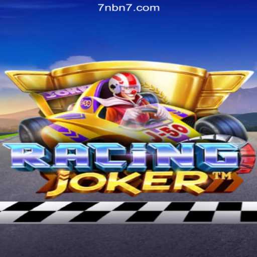 RacingJoker: A Thrilling Adventure on the 7NB.COM Platform